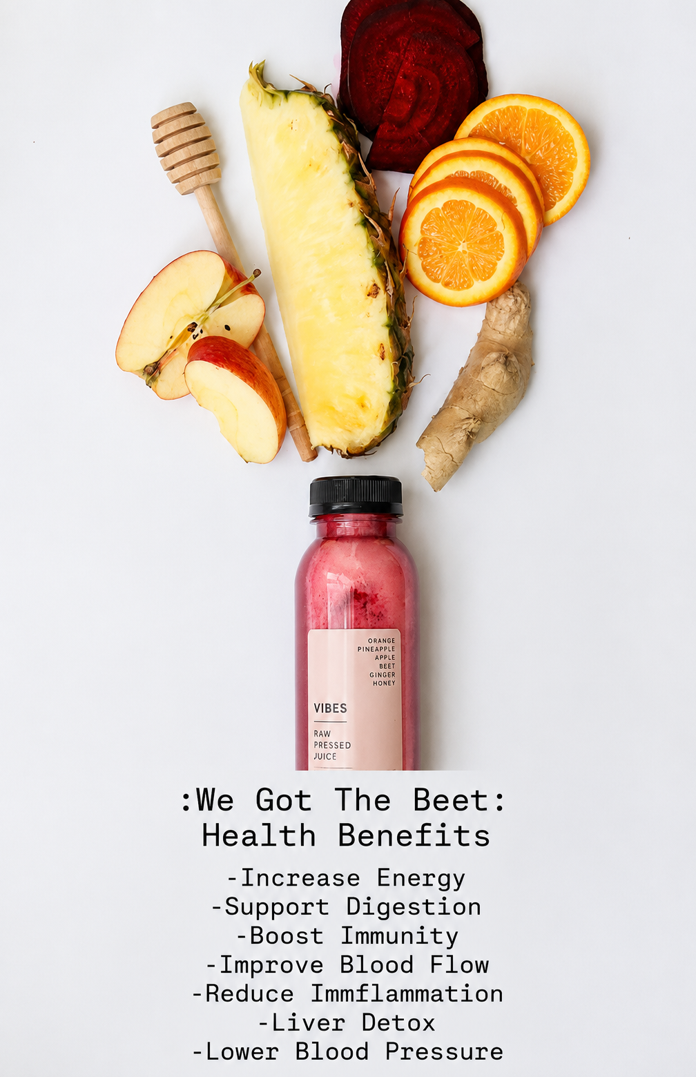 We Got The Beet raw pressed juice with orange, pineapple, apple, beet, and ginger